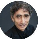 Dr. Gabor Maté - Renowned addiction expert, speaker and author.